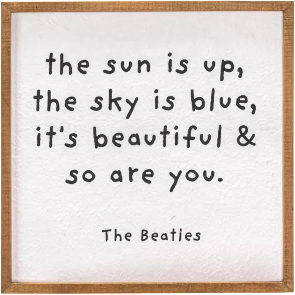 Creative CoOp 165 Inches Square Textured Wood Framed Dcor The Sun is Up Text Design Multicolor Wall Art Natural