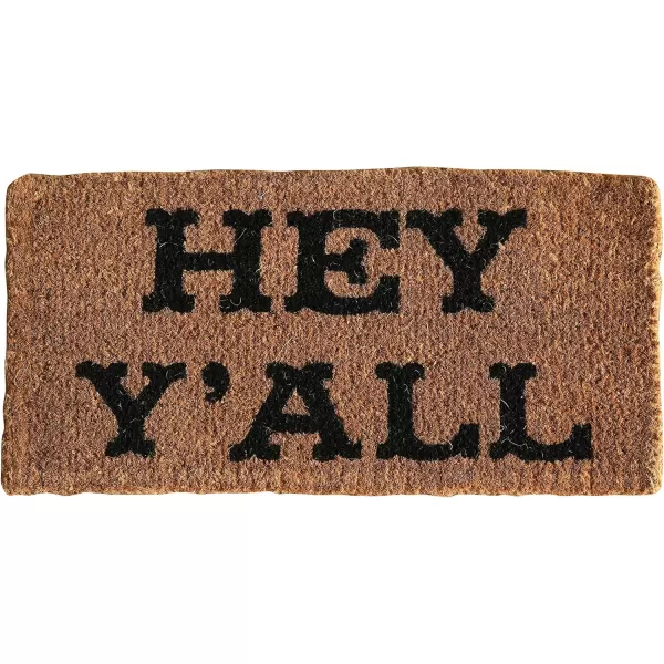 Creative CoOp quotHey Yall Natural Coir Doormat