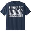 imageKingSize Mens Big ampamp Tall Slogan Graphic TShirtWrong